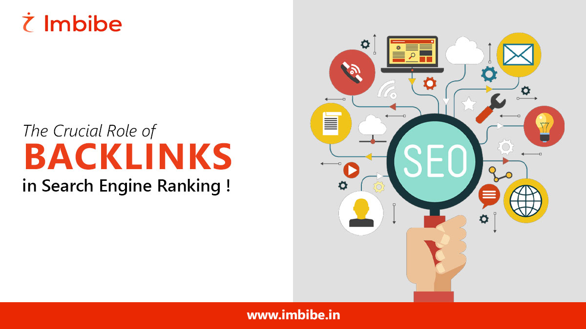 The Crucial Role of Backlinks in Search Engine Ranking