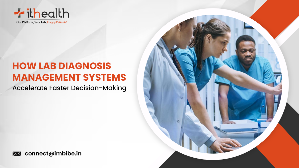 Lab Diagnosis Management Systems