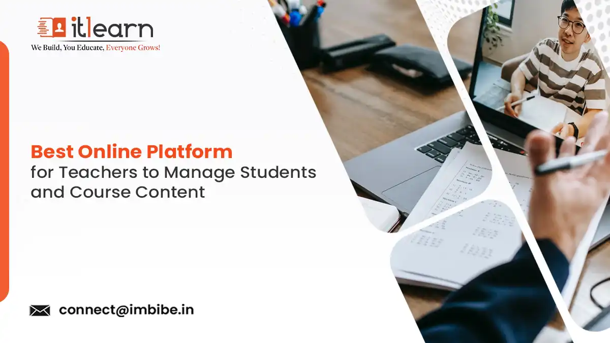 Best Online Platform for Teachers to Manage Students and Course Content