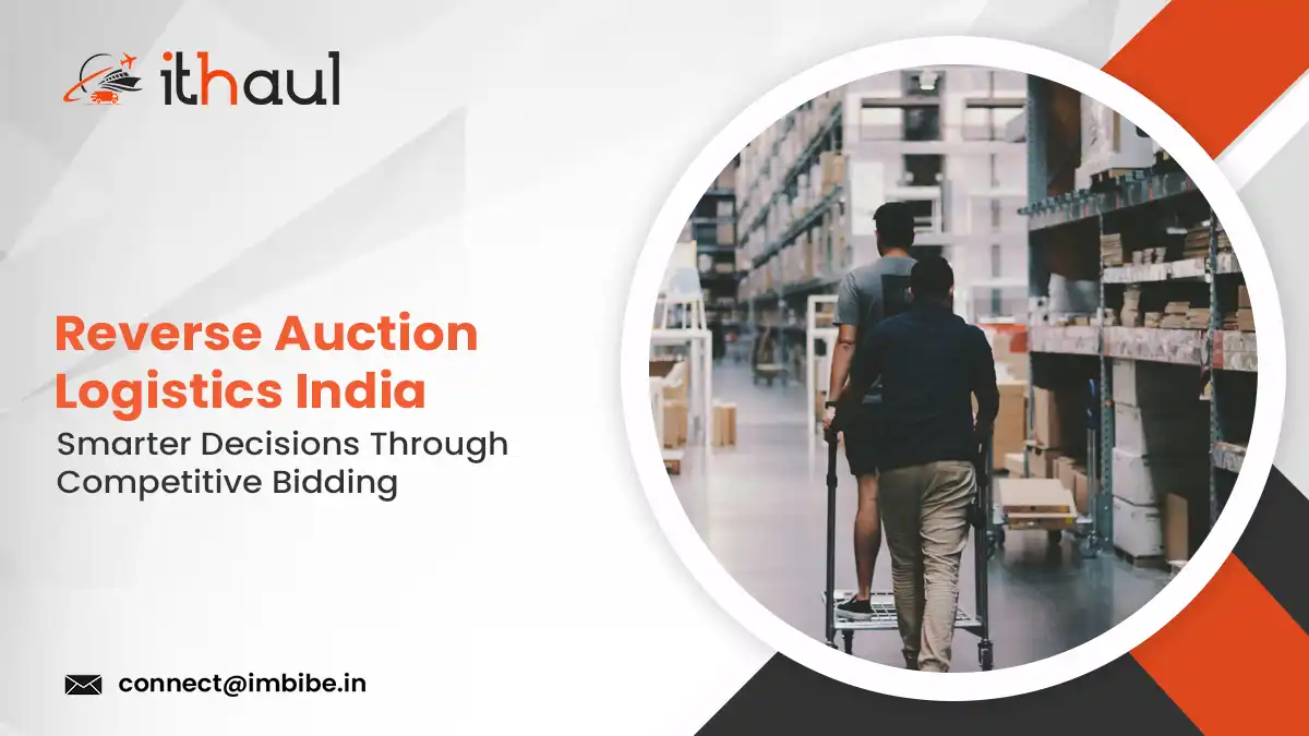 Reverse Auction Logistics India